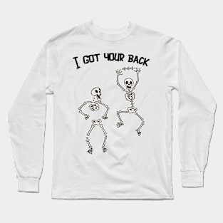 I got your back Long Sleeve T-Shirt